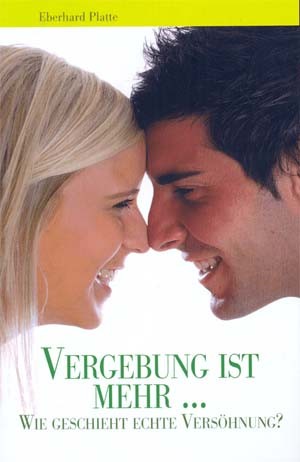 Vergebung ist mehr ...